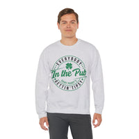 Everybody In The Pub Gettin' Tipsy – Gildan Heavy Blend | Trendy Women’s and Men's Soft Sweatshirt. Direct to Garment. Printed & Shipped in the USA. Unisex Sizes.