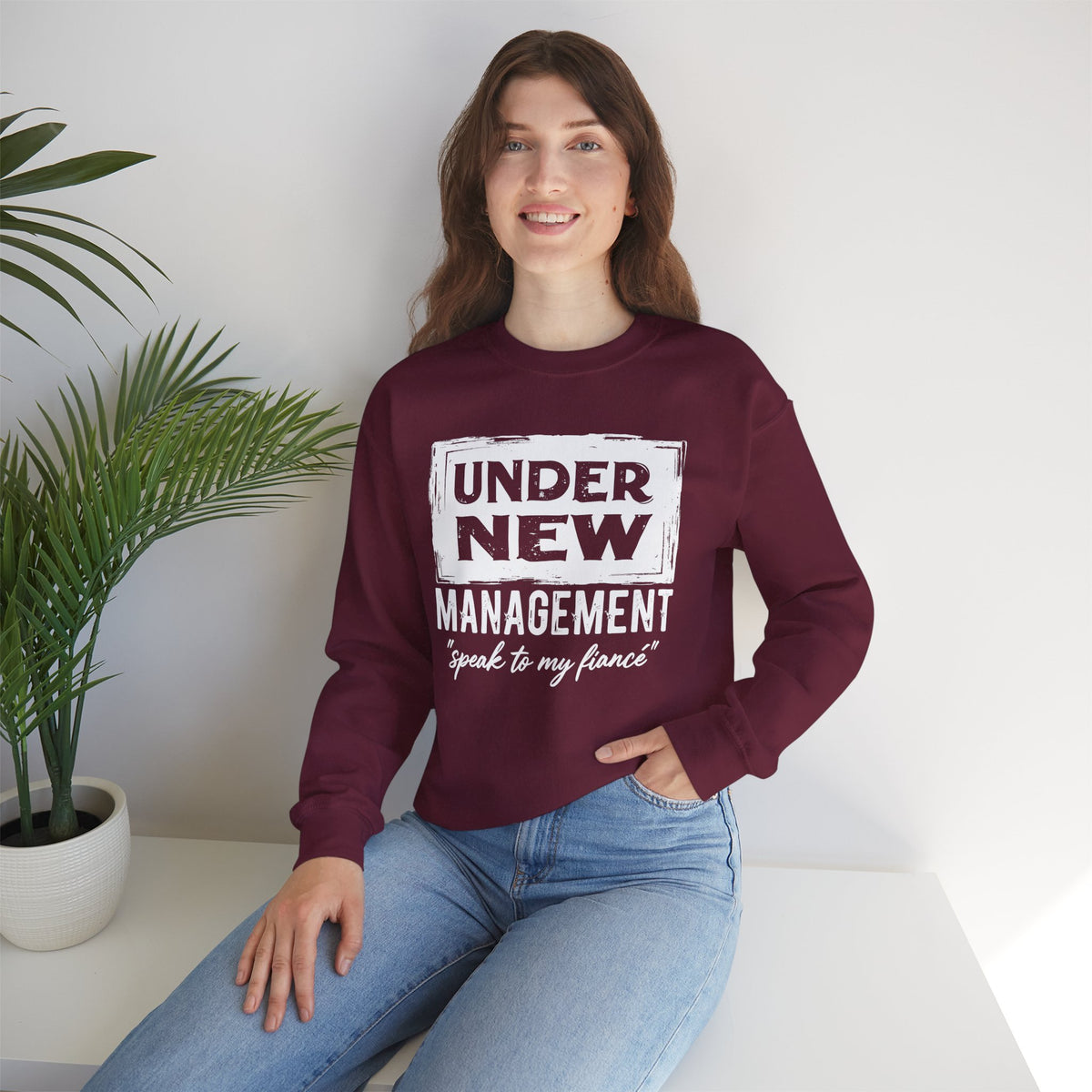 Under New Management "Speak To My Fiance" – Gildan Heavy Blend | Trendy Men's and Women’s Soft Sweatshirt. Direct to Garment. Printed & Shipped in the USA. Unisex Sizes.