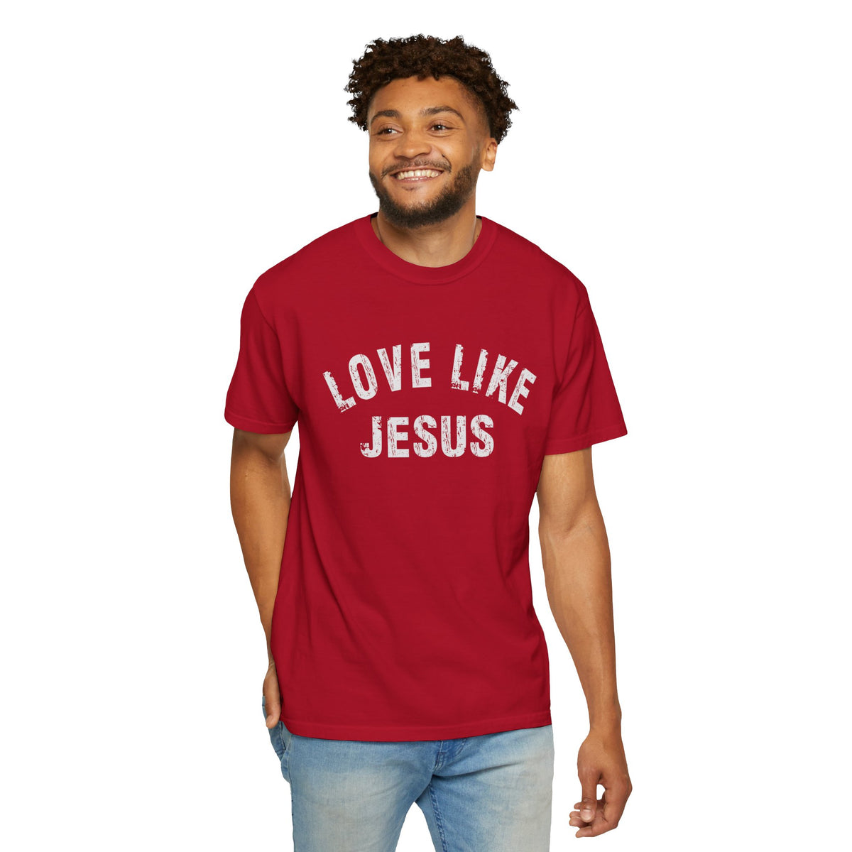 Love Like Jesus - Comfort Colors | Trendy Men's and Women's T-Shirt. Direct to Garment. Printed & Shipped in the USA. Unisex Sizes.