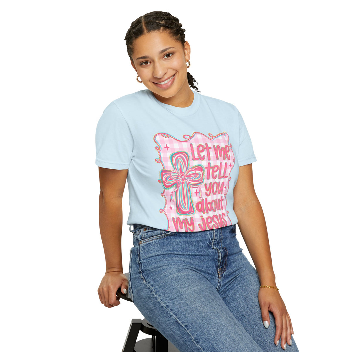 Let Me Tell You About My Jesus, Pink and Green - Comfort Colors | Trendy Women's T-Shirt. Direct to Garment. Printed & Shipped in the USA. Unisex Sizes.