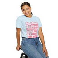 Let Me Tell You About My Jesus, Pink and Green - Comfort Colors | Trendy Women's T-Shirt. Direct to Garment. Printed & Shipped in the USA. Unisex Sizes.