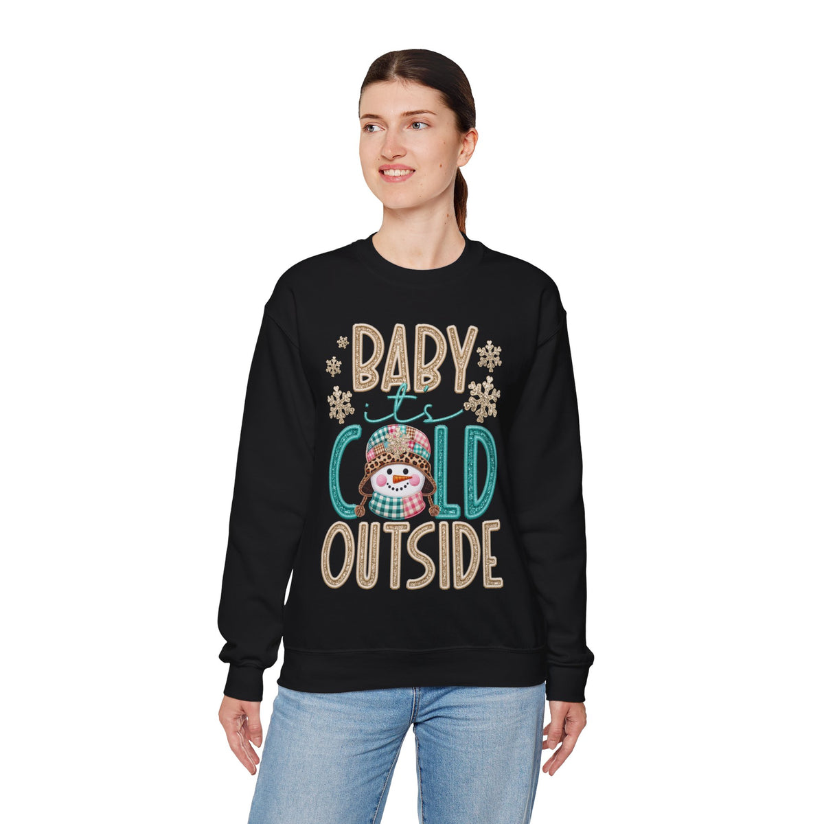 Baby It's Cold Outside Snowman – Gildan Heavy Blend | Trendy Women’s Soft Sweatshirt. Direct to Garment. Printed & Shipped in the USA. Unisex Sizes.