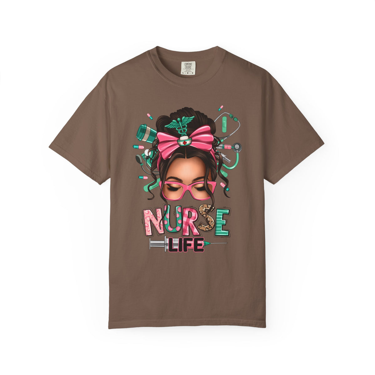 Nurse Life Messy Bun, Cute Stethoscope & Syringe - Comfort Colors | Trendy Women's T-Shirt. Direct to Garment. Printed & Shipped in the USA. Unisex Sizes.