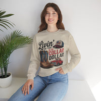 Livin' on That Blue Collar Dollar, Boots and Work Truck – Gildan Heavy Blend | Trendy Men's and Women’s Soft Sweatshirt. Direct to Garment. Printed & Shipped in the USA. Unisex Sizes.