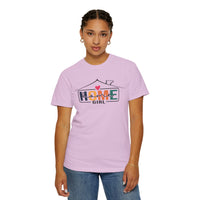 Home Girl - Real Estate Life - Comfort Colors | Trendy Women's T-Shirt. Direct to Garment. Printed & Shipped in the USA. Unisex Sizes.