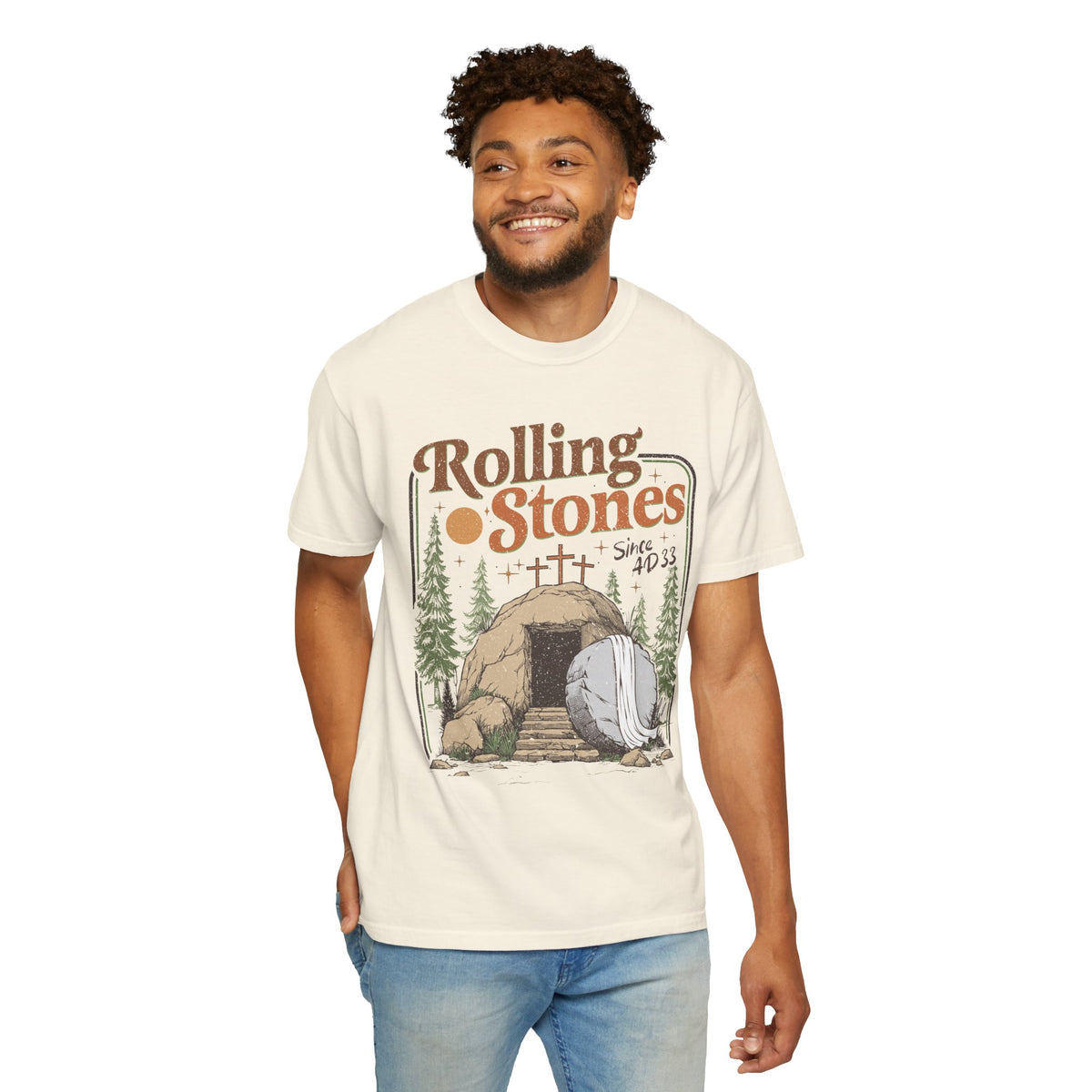 Rolling Stones "Since AD 33" Easter Empty Tomb Christian - Comfort Colors | Trendy Men's and Women's T-Shirt. Direct to Garment. Printed & Shipped in the USA. Unisex Sizes.
