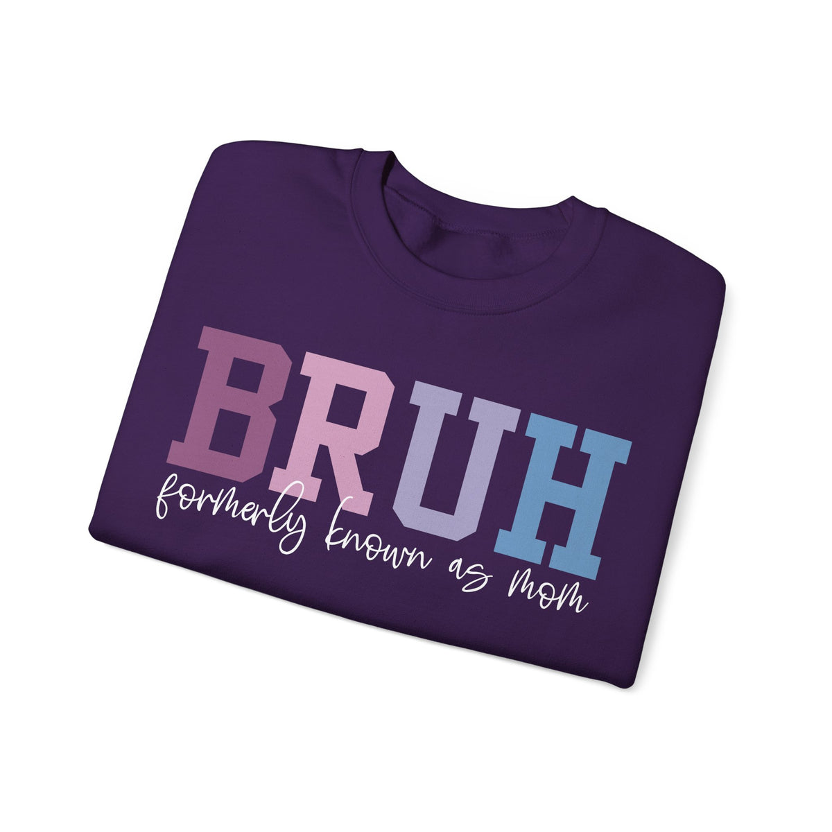 BRUH Formerly Known As Mom – Gildan Heavy Blend | Trendy Women’s Soft Sweatshirt. Direct to Garment. Printed & Shipped in the USA. Unisex Sizes.