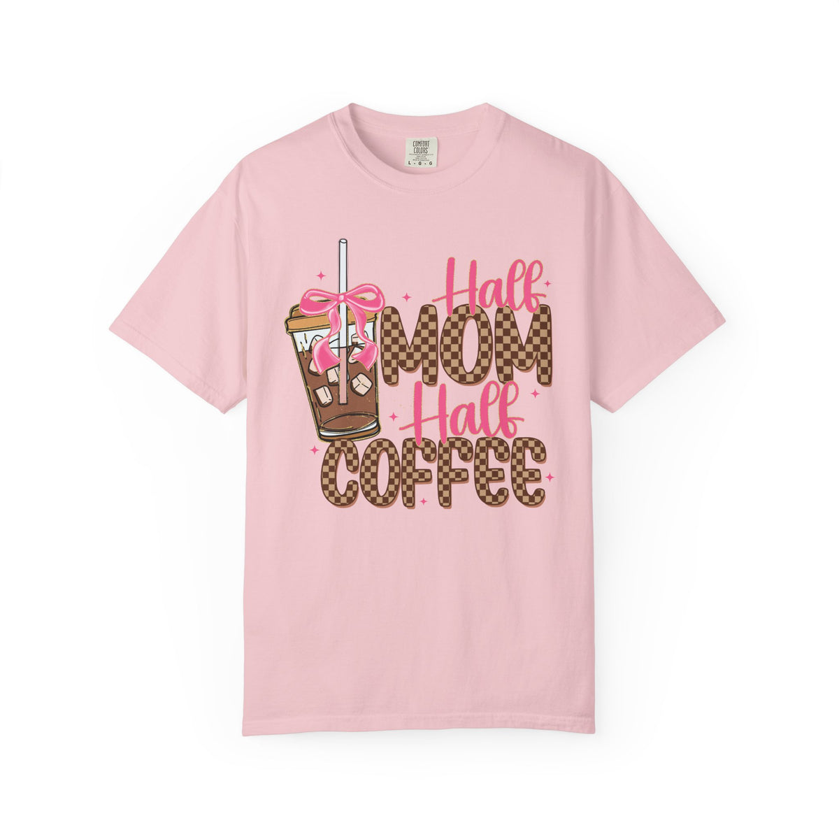 Half Mom Half Coffee. Cute Leopard Print Coffee Design - Comfort Colors | Trendy Women's T-Shirt. Direct to Garment. Printed & Shipped in the USA. Unisex Sizes.