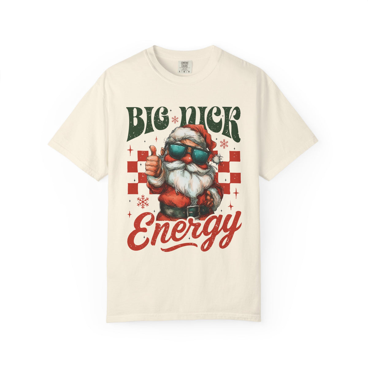 Big Nick Energy - Retro Santa Thumbs Up  - Comfort Colors | Trendy Women's T-Shirt. Direct to Garment. Printed & Shipped in the USA. Unisex Sizes.