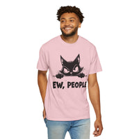 Ew People, Grumpy Cat - Comfort Colors | Funny Unisex T-Shirt. Direct to Garment. Printed & Shipped in the USA. Unisex Sizes.