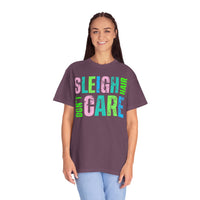 Sleigh Hair Don't Care, Funny Christmas Graphic Tee - Comfort Colors | Trendy Women's T-Shirt. Direct to Garment. Printed & Shipped in the USA. Unisex Sizes.