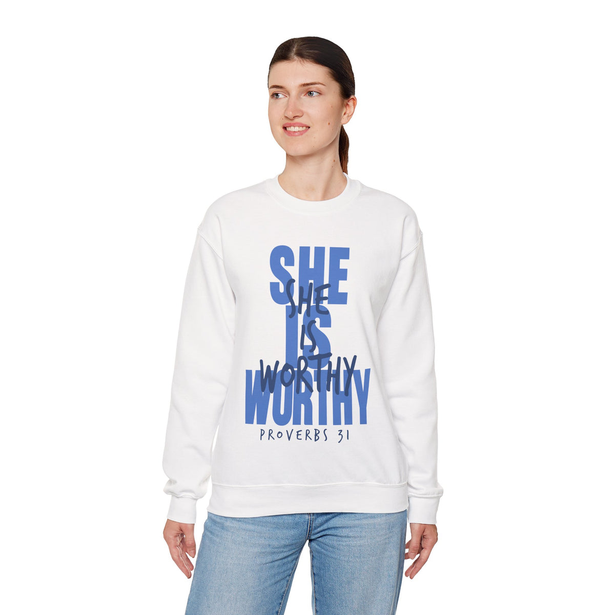 She Is Worthy – Gildan Heavy Blend | Trendy Women’s Soft Sweatshirt. Direct to Garment. Printed & Shipped in the USA. Unisex Sizes.