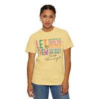 Let Them - Keep Shining - Comfort Colors | Trendy Women's T-Shirt. Direct to Garment. Printed & Shipped in the USA. Unisex Sizes.