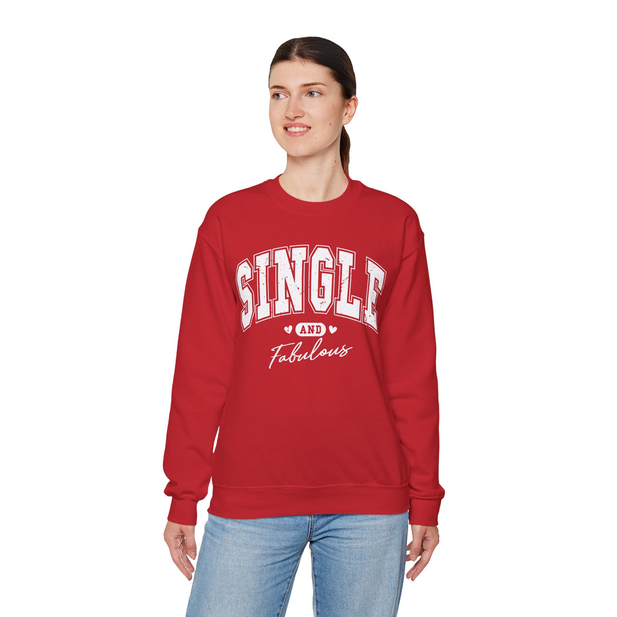 Single and Fabulous - Varsity – Gildan Heavy Blend | Trendy Women’s Soft Sweatshirt. Direct to Garment. Printed & Shipped in the USA. Unisex Sizes.