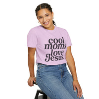 Cool Moms Love Jesus, Vintage - Comfort Colors | Trendy Women's T-Shirt. Direct to Garment. Printed & Shipped in the USA. Unisex Sizes.