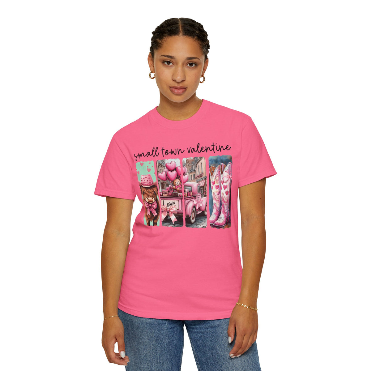 Small Town Valentine - Comfort Colors | Trendy Women's T-Shirt. Direct to Garment. Printed & Shipped in the USA. Unisex Sizes.