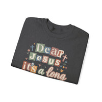 Dear Jesus, Long Story – Gildan Heavy Blend | Trendy Women’s Soft Sweatshirt. Direct to Garment. Printed & Shipped in the USA. Unisex Sizes.