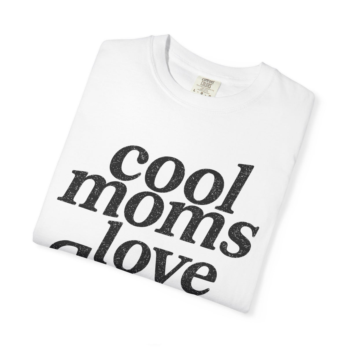 Cool Moms Love Jesus, Vintage - Comfort Colors | Trendy Women's T-Shirt. Direct to Garment. Printed & Shipped in the USA. Unisex Sizes.