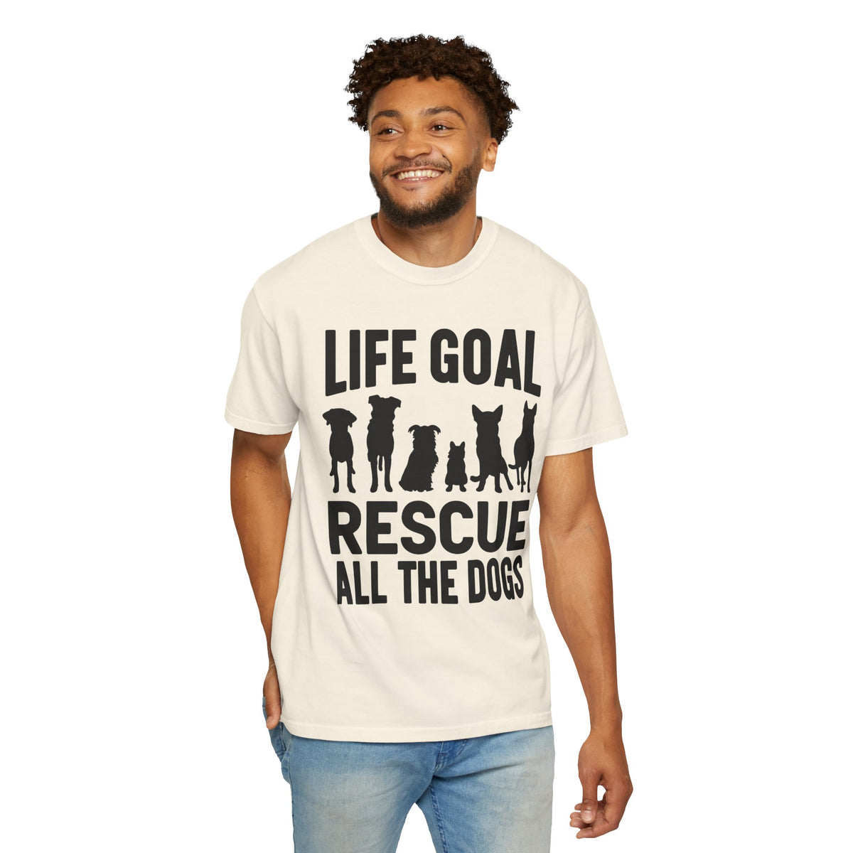 Life Goal Rescue All The Dogs - Comfort Colors | Trendy Unisex T-Shirt. Direct to Garment. Printed & Shipped in the USA. Unisex Sizes.