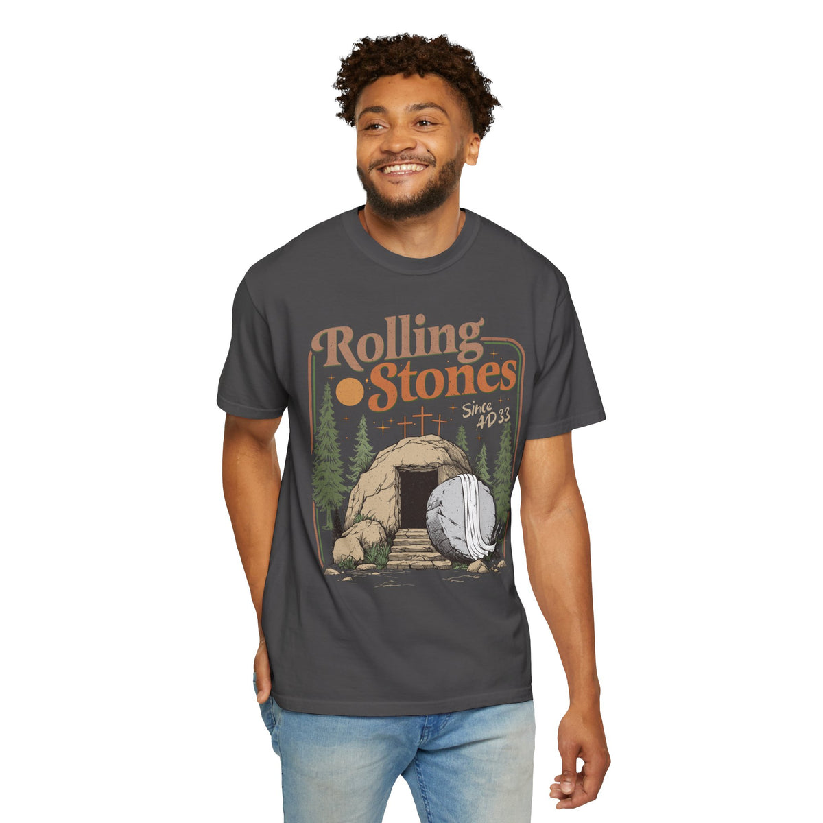 Rolling Stones "Since AD 33" Easter Empty Tomb Christian - Comfort Colors | Trendy Men's and Women's T-Shirt. Direct to Garment. Printed & Shipped in the USA. Unisex Sizes.