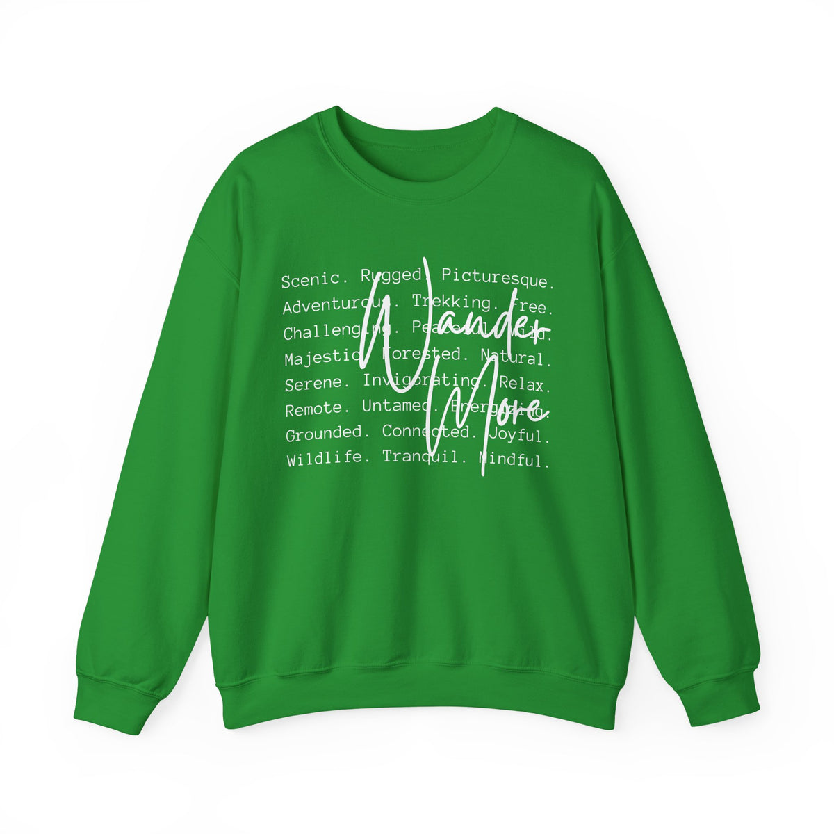 Wander More, Scenic Adventure Typography – Gildan Heavy Blend | Trendy Men's and Women’s Soft Sweatshirt. Direct to Garment. Printed & Shipped in the USA. Unisex Sizes.