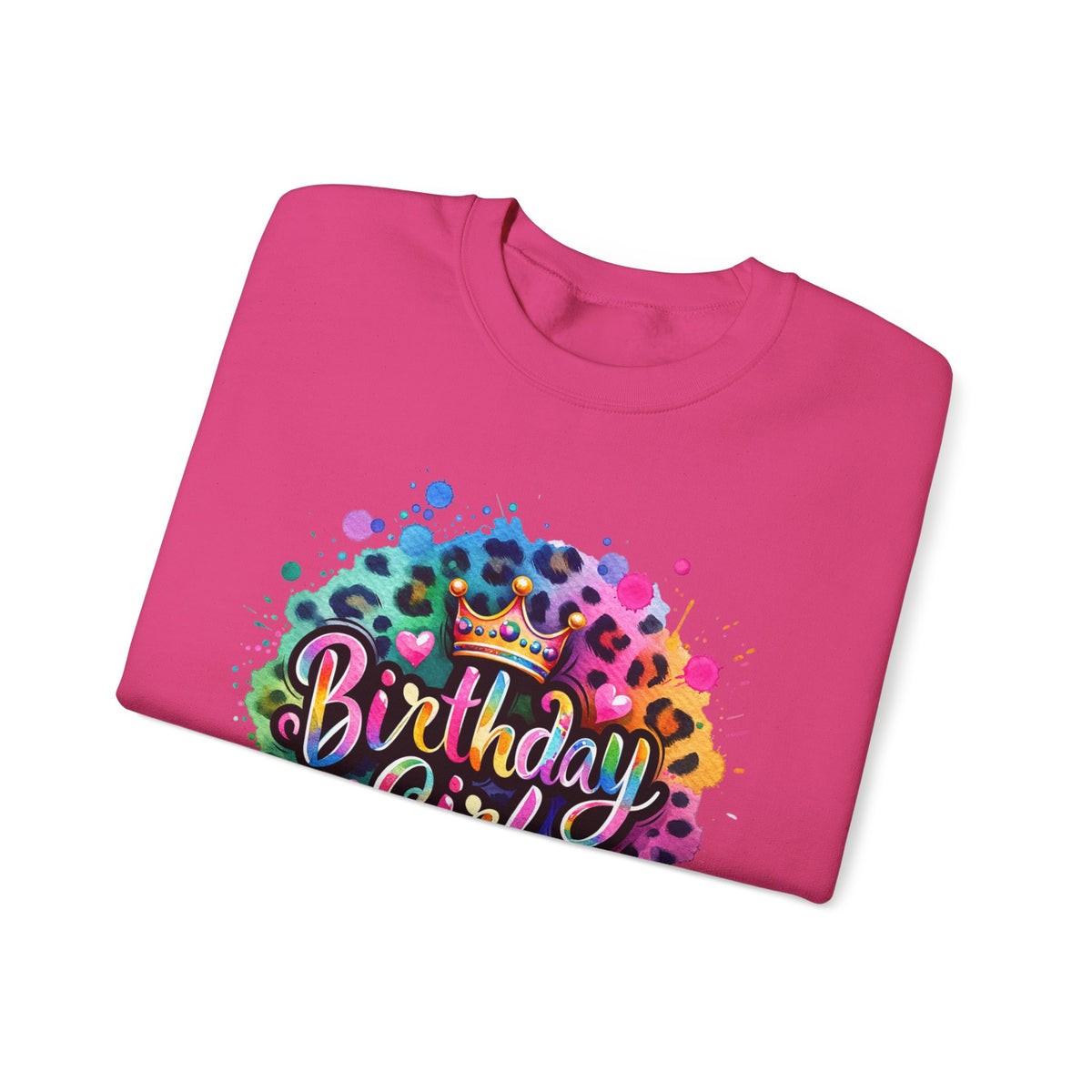 Birthday Girl, Neon Leopard – Gildan Heavy Blend | Trendy Women’s Soft Sweatshirt. Direct to Garment. Printed & Shipped in the USA. Unisex Sizes.