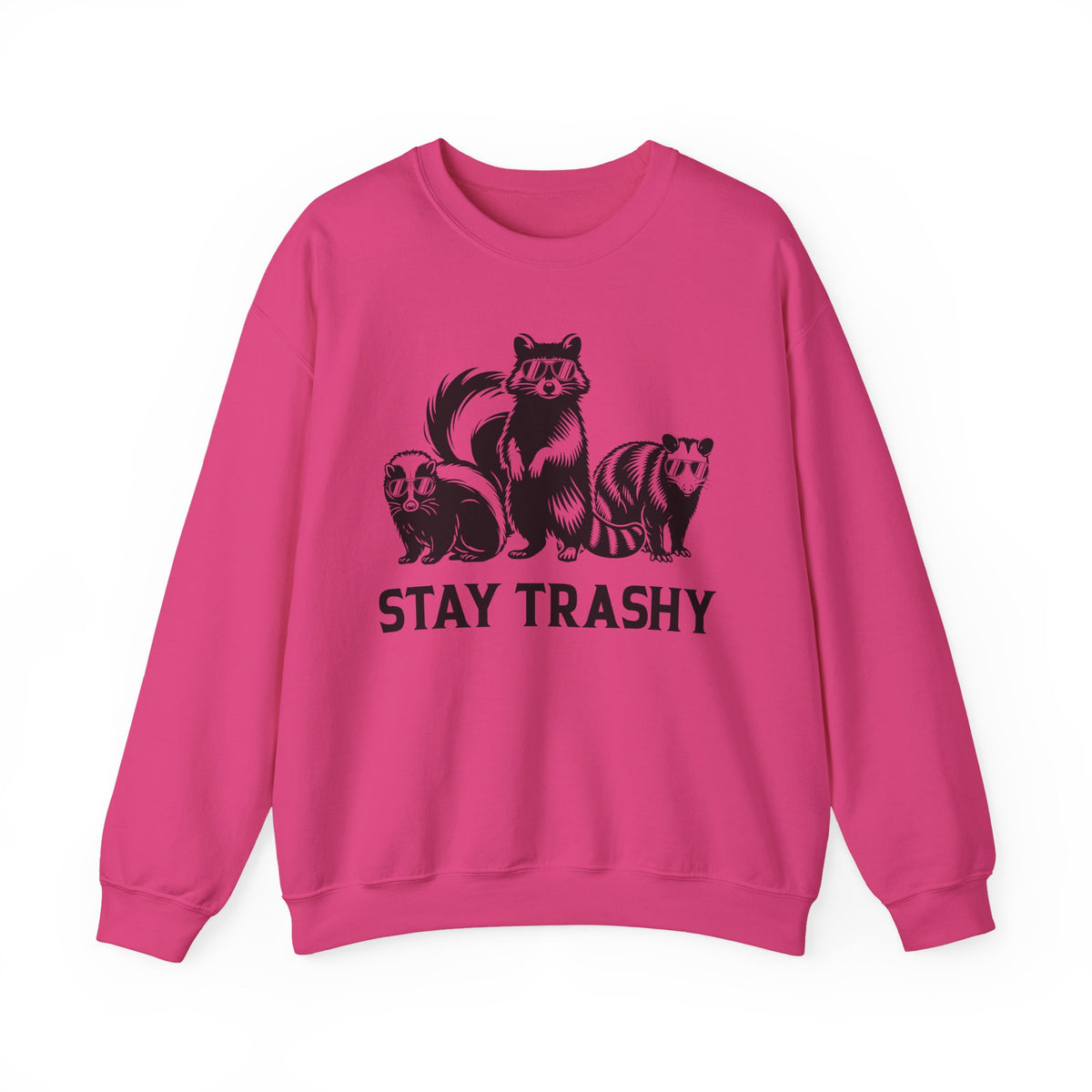 Stay Trashy, Skunk Raccoon Possum – Gildan Heavy Blend | Trendy Women’s and Men's Soft Sweatshirt. Direct to Garment. Printed & Shipped in the USA. Unisex Sizes.