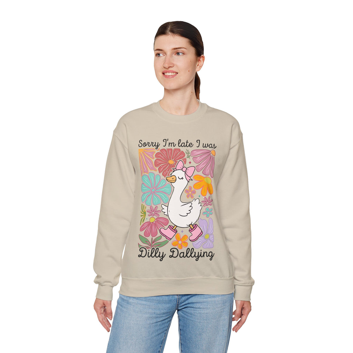 Sorry I'm Late I Was Dilly Dallying Cute Floral Duck – Gildan Heavy Blend | Trendy Women’s Soft Sweatshirt. Direct to Garment. Printed & Shipped in the USA. Unisex Sizes.