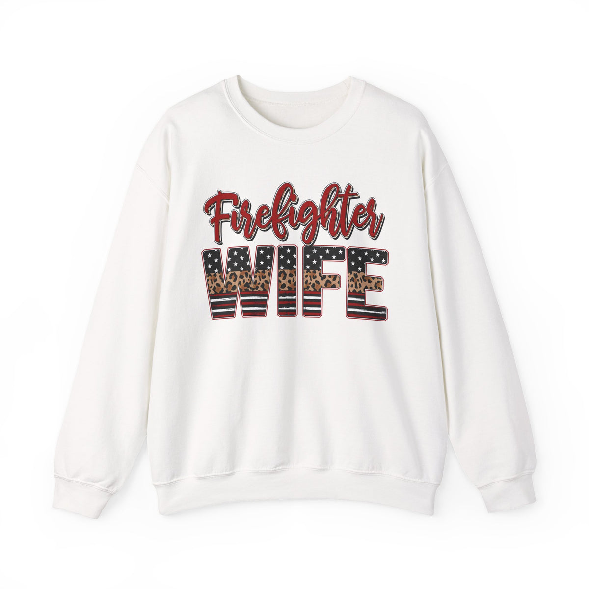 Firefighter Wife Patriotic Flag Lettering for Firefighter Spouse – Gildan Heavy Blend | Trendy Women’s Soft Sweatshirt. Direct to Garment. Printed & Shipped in the USA. Unisex Sizes.