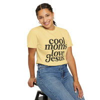 Cool Moms Love Jesus, Vintage - Comfort Colors | Trendy Women's T-Shirt. Direct to Garment. Printed & Shipped in the USA. Unisex Sizes.