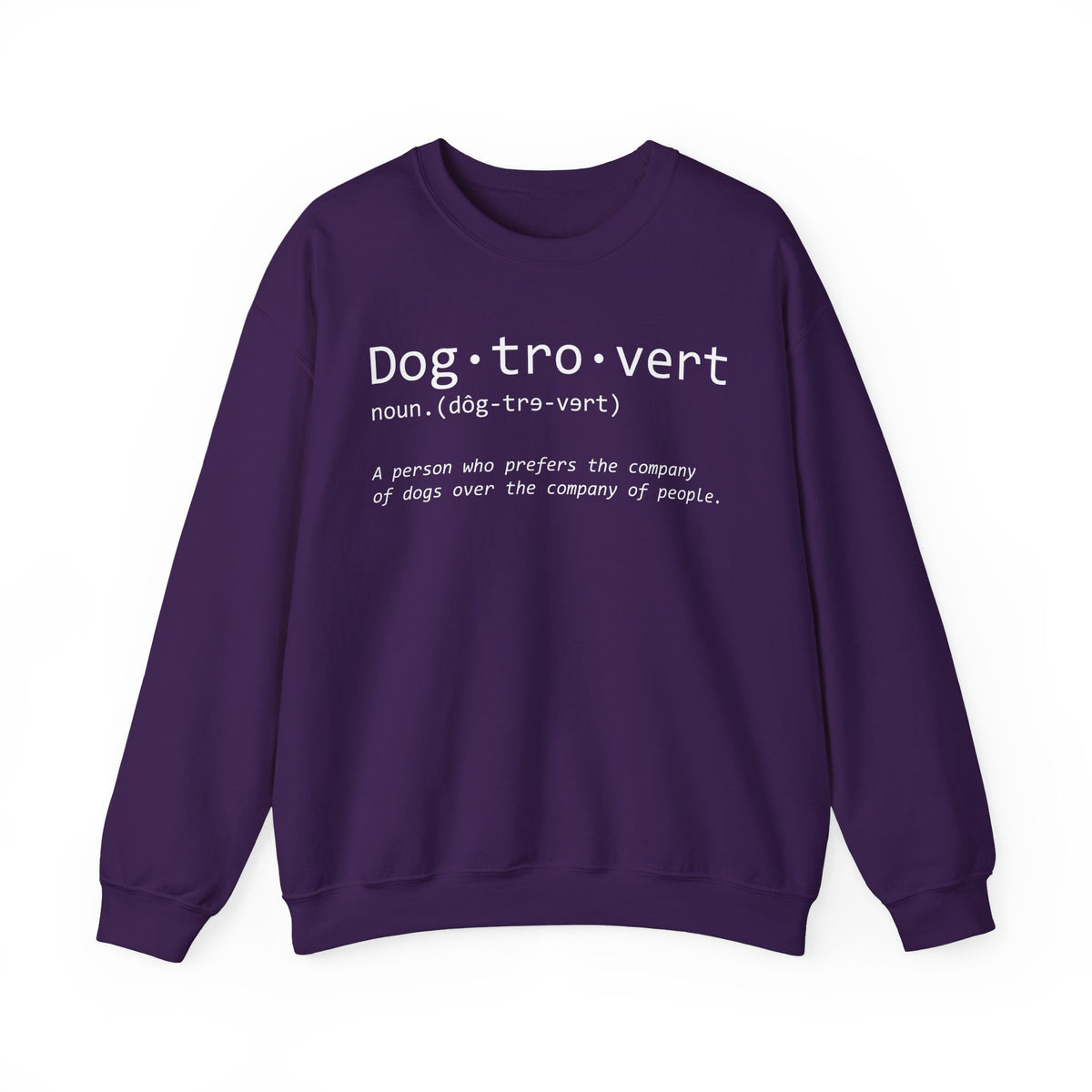 Dogtrovert Typography. Dog Lover – Gildan Heavy Blend | Trendy Men's and Women’s Soft Sweatshirt. Direct to Garment. Printed & Shipped in the USA. Unisex Sizes.