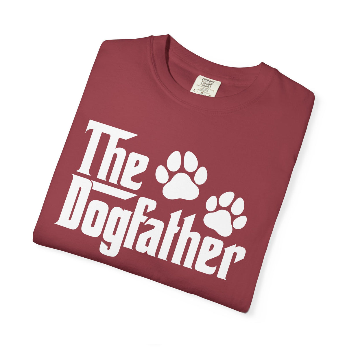 The DogFather - Comfort Colors | Trendy Men's T-Shirt. Direct to Garment. Printed & Shipped in the USA. Unisex Sizes.