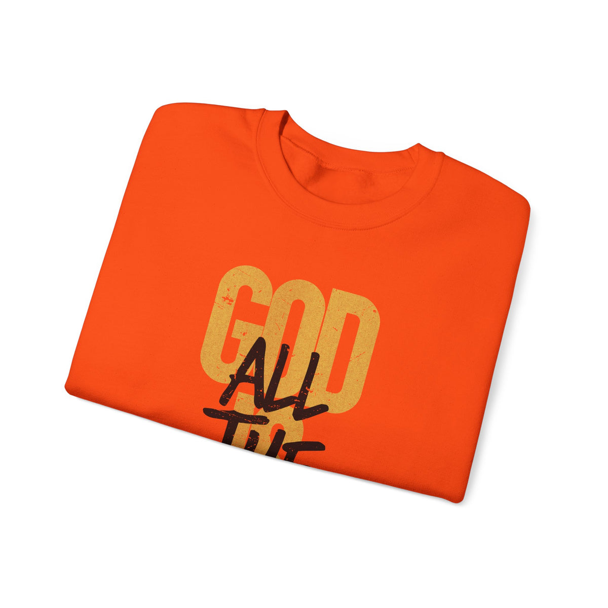 God is Good All The Time – Gildan Heavy Blend | Trendy Women’s and Women's Soft Sweatshirt. Direct to Garment. Printed & Shipped in the USA. Unisex Sizes.