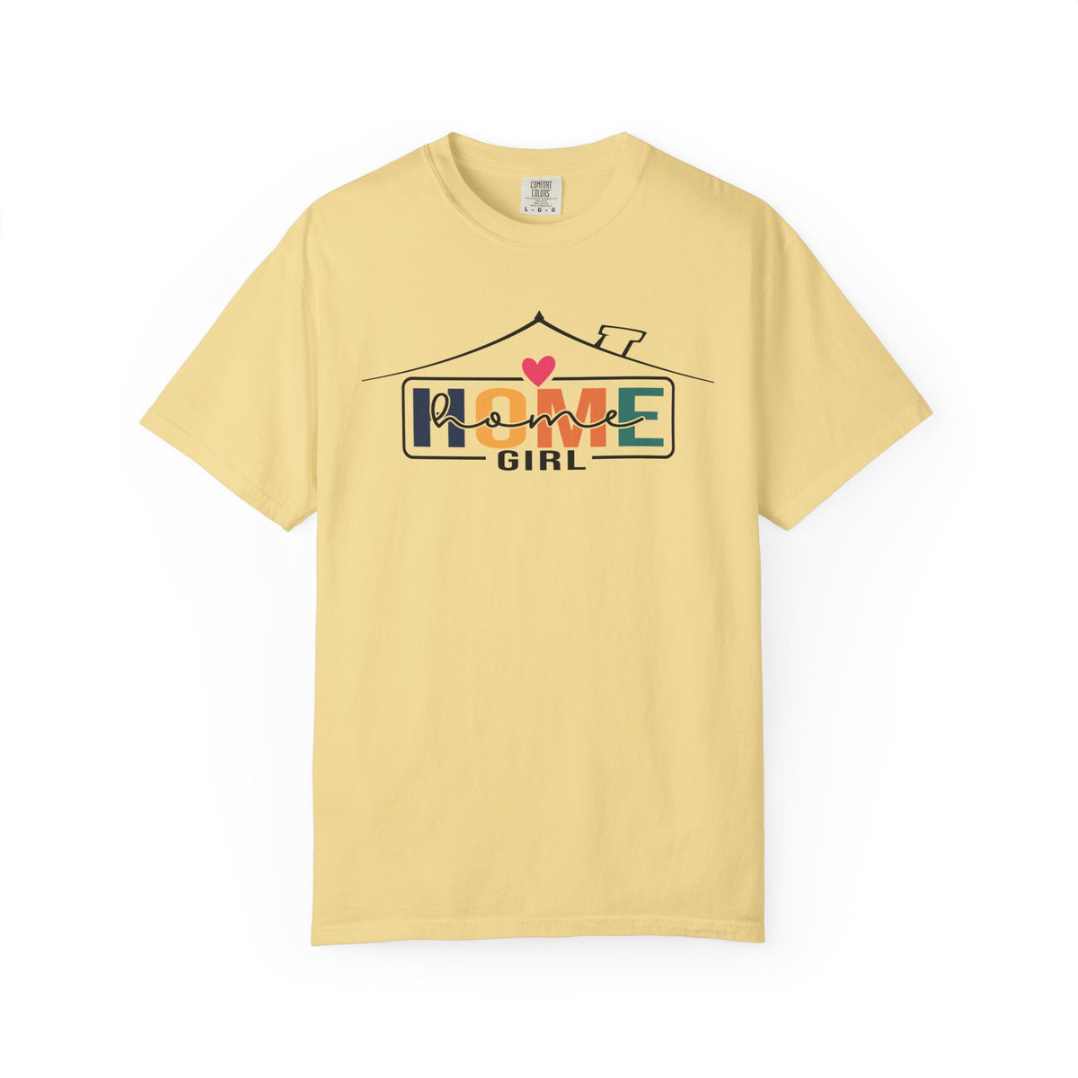Home Girl - Real Estate Life - Comfort Colors | Trendy Women's T-Shirt. Direct to Garment. Printed & Shipped in the USA. Unisex Sizes.