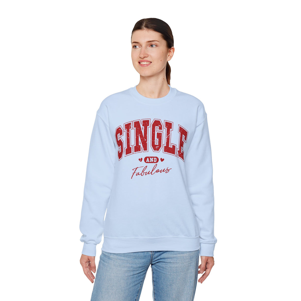 Single and Fabulous - Varsity – Gildan Heavy Blend | Trendy Women’s Soft Sweatshirt. Direct to Garment. Printed & Shipped in the USA. Unisex Sizes.