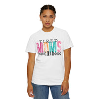 Tired Moms Club Pastel - Comfort Colors | Trendy Women's T-Shirt. Direct to Garment. Printed & Shipped in the USA. Unisex Sizes.