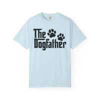The DogFather - Comfort Colors | Trendy Men's T-Shirt. Direct to Garment. Printed & Shipped in the USA. Unisex Sizes.