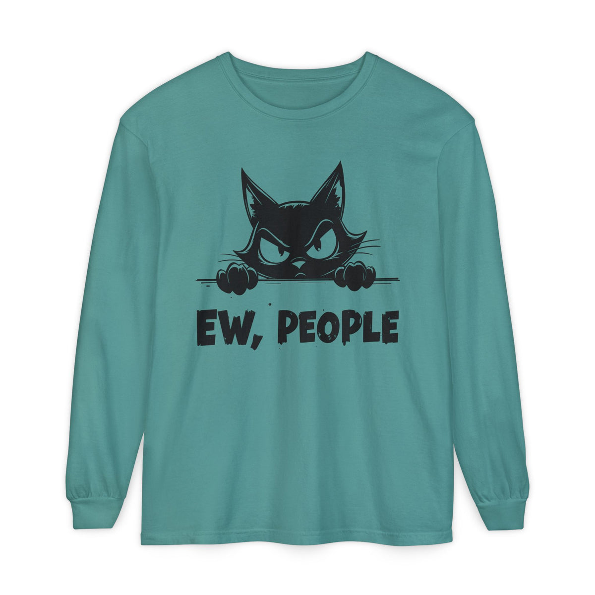 Ew People, Grumpy Cat - Comfort Colors | Trendy Women's and Men's Long Sleeve T-Shirt. Direct to Garment. Printed & Shipped in the USA. Unisex Sizes.