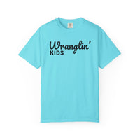 Wranglin' Kids Funny Mom Dad   - Comfort Colors | Trendy Women's and Men's T-Shirt. Direct to Garment. Printed & Shipped in the USA. Unisex Sizes.