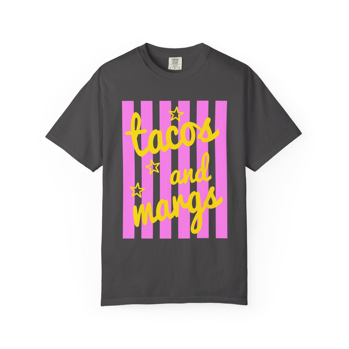Tacos and Margs - Comfort Colors | Trendy Women's T-Shirt. Direct to Garment. Printed & Shipped in the USA. Unisex Sizes.