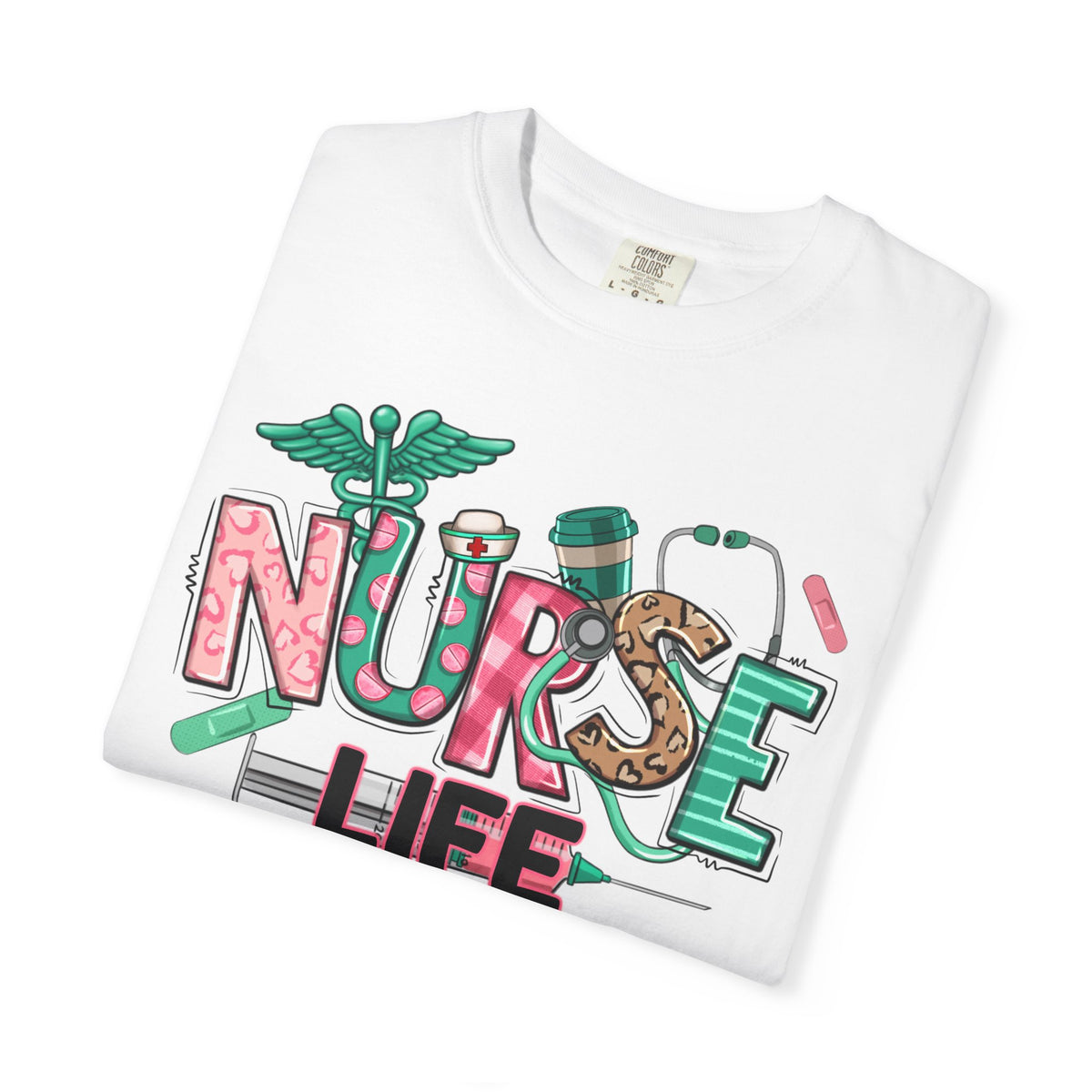 Nurse Life Cute Preppy Healthcare - Comfort Colors | Trendy Women's T-Shirt. Direct to Garment. Printed & Shipped in the USA. Unisex Sizes.