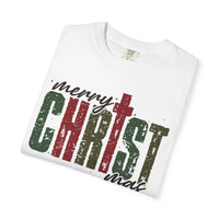Distressed Merry ChrisTmas Faith - Comfort Colors | Trendy Men's and Women's T-Shirt. Direct to Garment. Printed & Shipped in the USA. Unisex Sizes.
