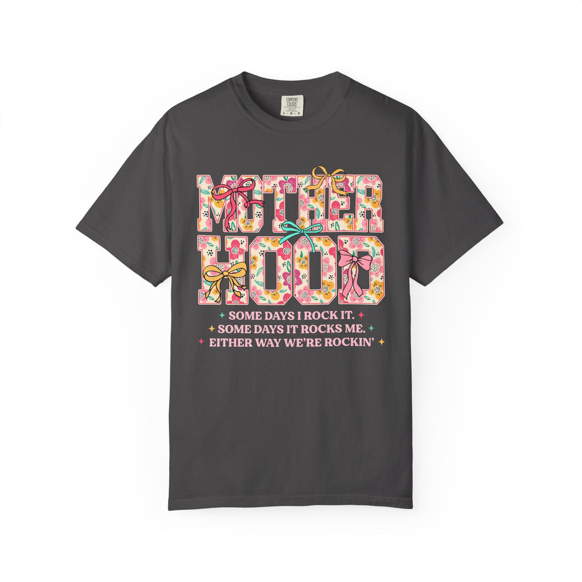 Motherhood - Comfort Colors | Trendy Women's T-Shirt. Direct to Garment. Printed & Shipped in the USA. Unisex Sizes.
