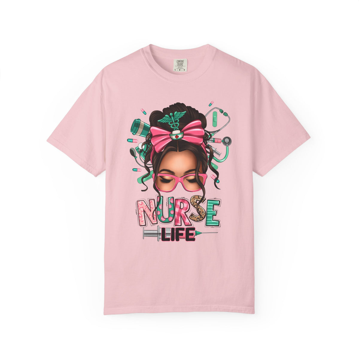 Nurse Life Messy Bun, Cute Stethoscope & Syringe - Comfort Colors | Trendy Women's T-Shirt. Direct to Garment. Printed & Shipped in the USA. Unisex Sizes.