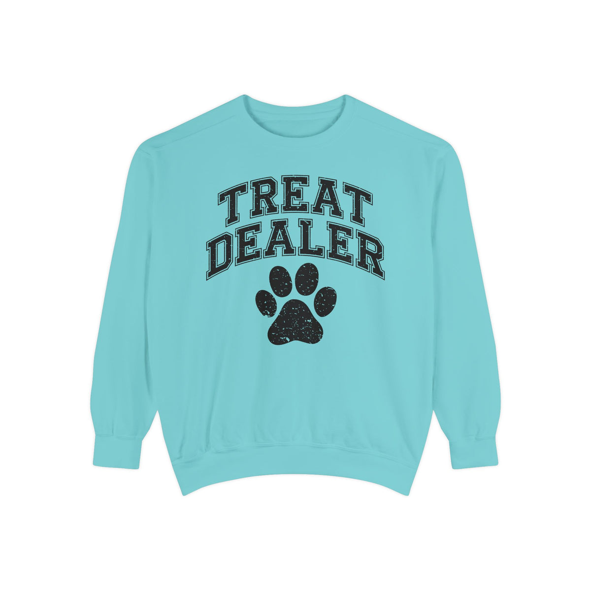 Treat Dealer, Dog Lover - Comfort Colors | Trendy Women's and Men's Sweatshirt. Direct to Garment. Printed & Shipped in the USA. Unisex Sizes.