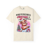Highland Cow Mind Yo Business Christmas is Expensive - Comfort Colors | Trendy Women's T-Shirt. Direct to Garment. Printed & Shipped in the USA. Unisex Sizes.