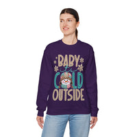 Baby It's Cold Outside Snowman – Gildan Heavy Blend | Trendy Women’s Soft Sweatshirt. Direct to Garment. Printed & Shipped in the USA. Unisex Sizes.