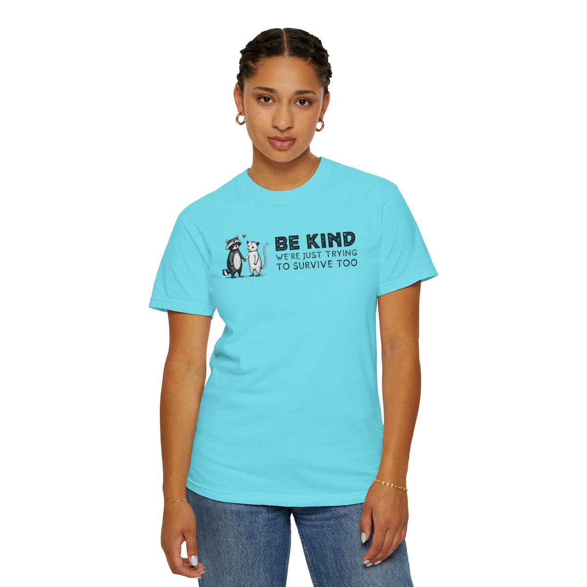 Be Kind We're Just Trying To Survive Too - Possum Raccoon *This Shirt Saves Lives* - Comfort Colors | Trendy Unisex T-Shirt. Direct to Garment. Printed & Shipped in the USA. Unisex Sizes.