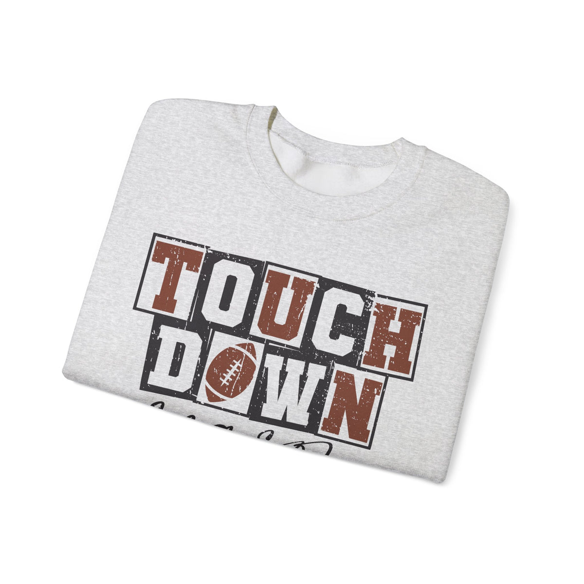 Touchdown Season - Distressed – Gildan Heavy Blend | Trendy Men's and Women’s Soft Sweatshirt. Direct to Garment. Printed & Shipped in the USA. Unisex Sizes.