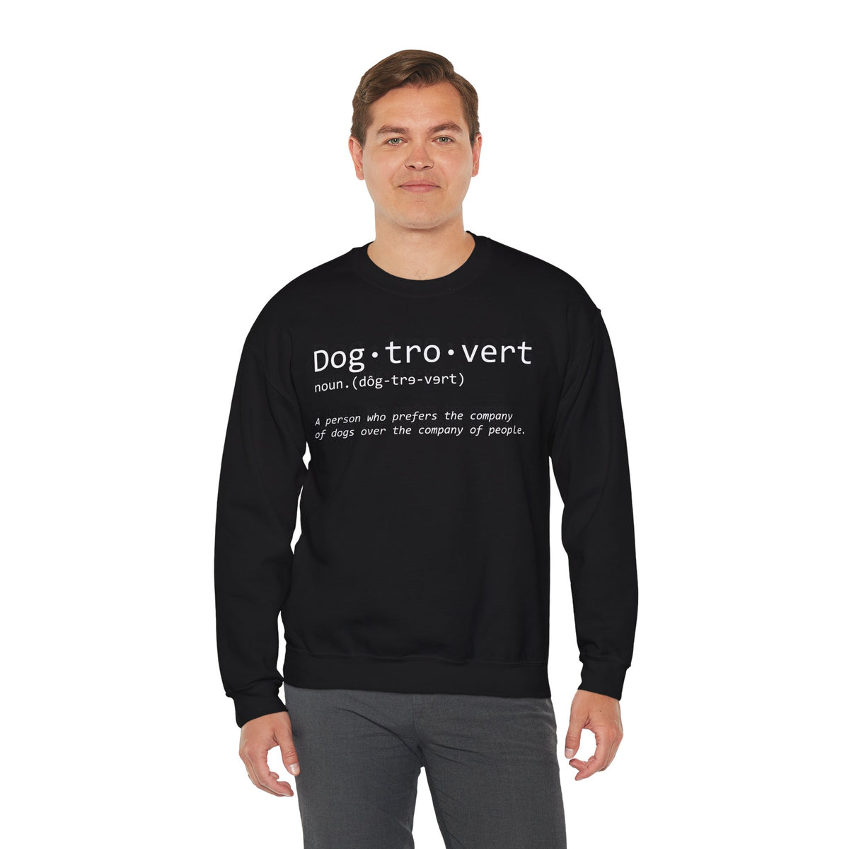 Dogtrovert Typography. Dog Lover – Gildan Heavy Blend | Trendy Men's and Women’s Soft Sweatshirt. Direct to Garment. Printed & Shipped in the USA. Unisex Sizes.